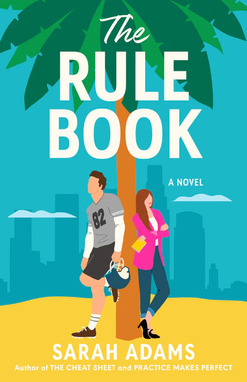 The Rule Book: A Novel Book by Sarah Adams