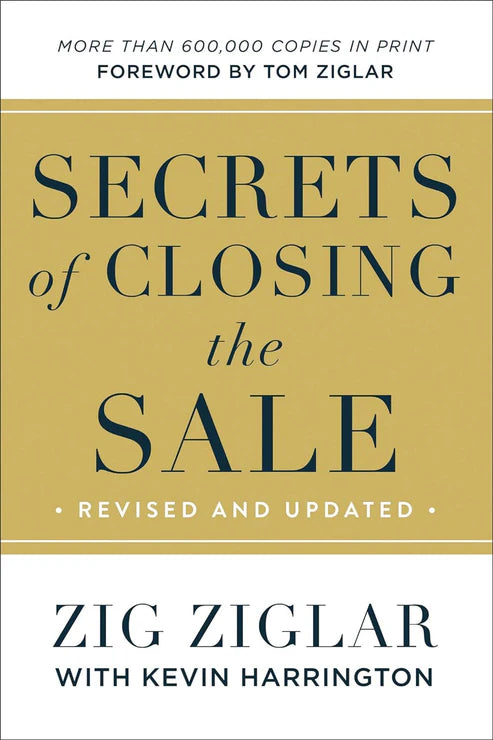 Secrets of Closing the Sale Book by Zig Ziglar