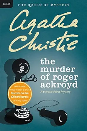 The Murder of Roger Ackroyd - Agatha Christie