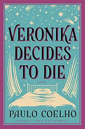 Veronika Decides to Die -Paulo Coelho