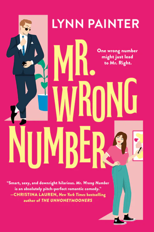 Mr. Wrong Number Book by Lynn Painter