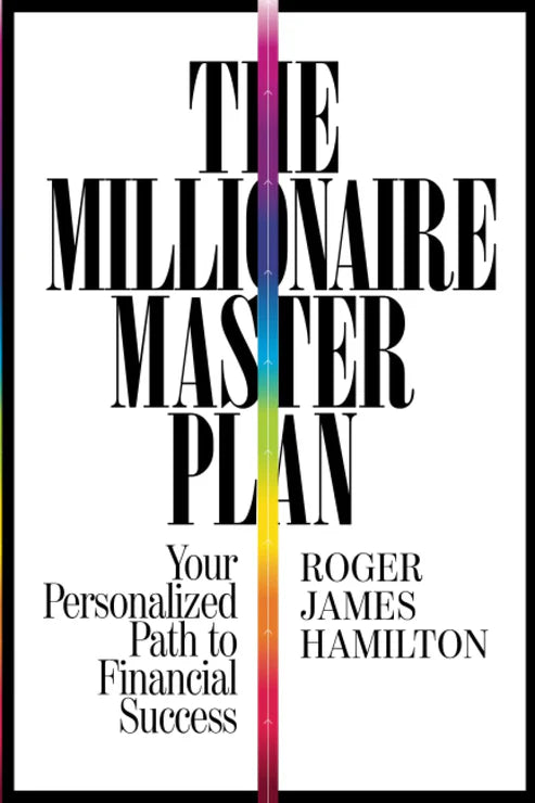 The Millionaire Master Plan: Your Personalized Path to Financial Success Book by Roger J. Hamilton
