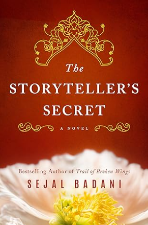 The Storyteller's Secret - by Sejal Badani (Author) - premium paperback