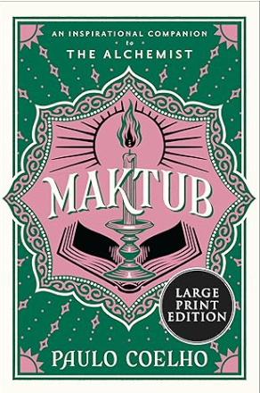 Maktub - by Paulo Coelho (Author), Margaret Jull Costa (Translator) - premium paperback