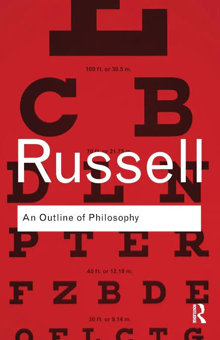 An Outline Of Philosophy Book by Bertrand Russell