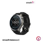 Amazfit Balance 2 AMOLED 1.5" Smart Watch with 10 ATM & GPS (6 Satellite) - Black EDU 260258
