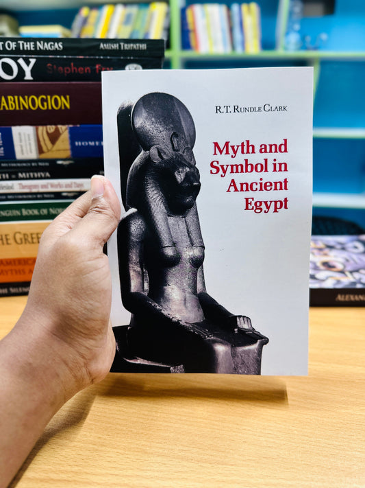 Myth and Symbol in Ancient Egypt Ð R.T. Rundle Clark