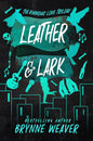 Leather & Lark Book by Brynne Weaver