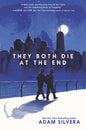 They Both Die at the End Novel by Adam Silvera