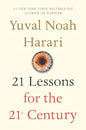 21 Lessons for the 21st Century - Yuval Noah Harari