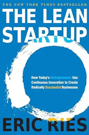 The Lean Startup -Eric Ries