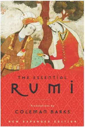 Essential Rumi - Coleman Barks