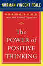 The power of positive thinking - Norman Vincent Peale
