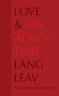 Love & Misadventure Book by Lang Leav