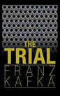 The Trial - Franz Kafka