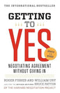 Getting to Yes - Roger Fisher & William Ury