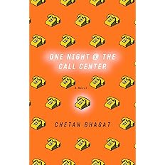 One Night @ the Call Center - Chetan Bhagat