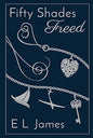 Fifty Shades Freed - E.L. James