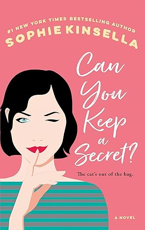 Can You Keep a Secret? by Sophie Kinsella (Author)