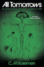 All Tomorrows Book by by C. M. Kosemen (Author)