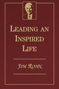Leading an Inspired Life Book by Jim Rohn