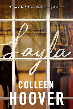 Layla - Colleen Hoover
