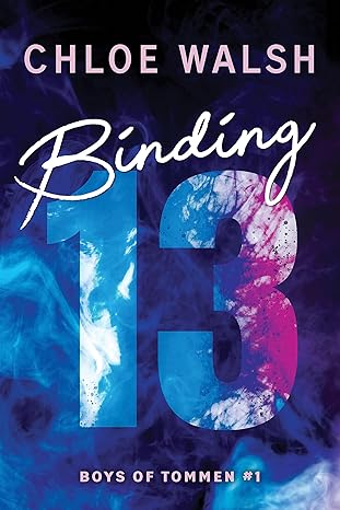 binding 13 by Chloe Walsh