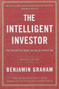 The Intelligent Investor - Benjamin Graham