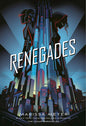Renegades Novel by Marissa Meyer