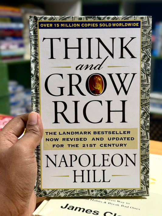 Think and Grow Rich Author: Napoleon Hill - Best Quality Hardcover