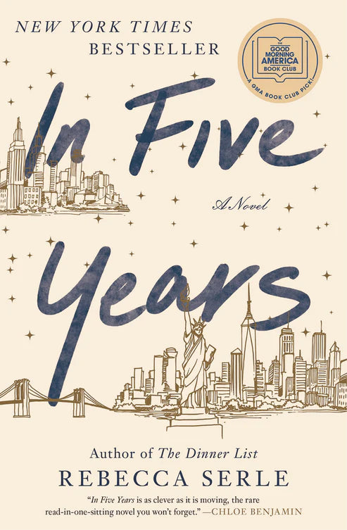 In Five Years: A Novel Book by Rebecca Serle