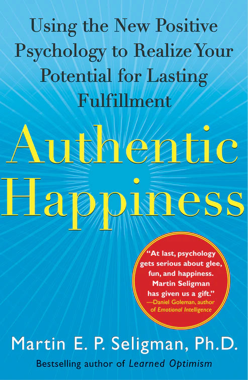 Authentic Happiness Book by Martin Seligman