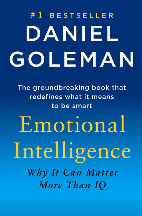 Emotional Intelligence by Daniel Goleman