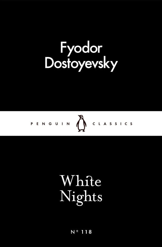 White Nights - Fyodor Dostoevsky