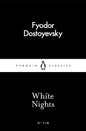 White Nights - Fyodor Dostoevsky