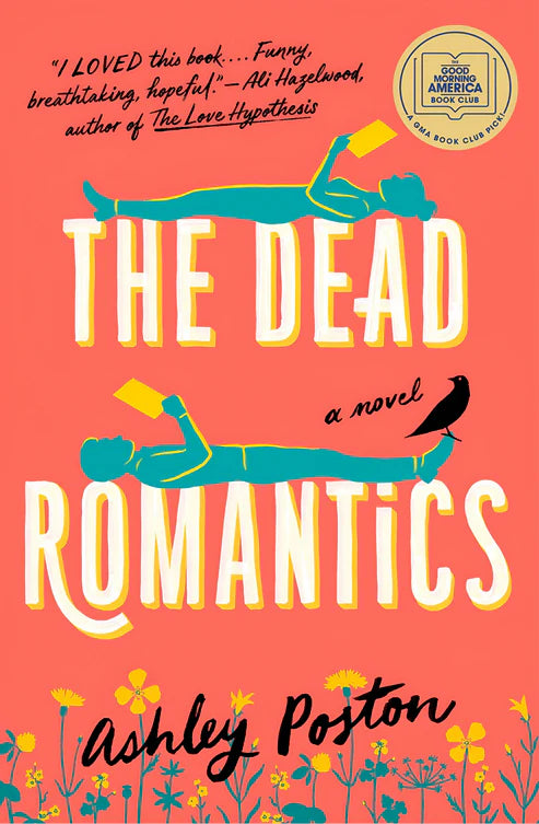 The Dead Romantics Book by Ashley Poston
