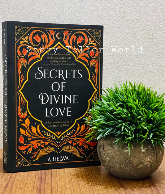 Secrets of Divine Love” by A. Helwa: