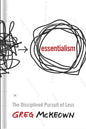 Essentialism: The Disciplined Pursuit of Less Book by Greg McKeown
