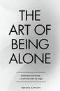 Art of Being Alone By Renuka Gavrani