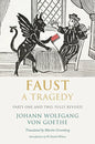 Faust - The Tragedy Play by Johann Wolfgang von Goethe