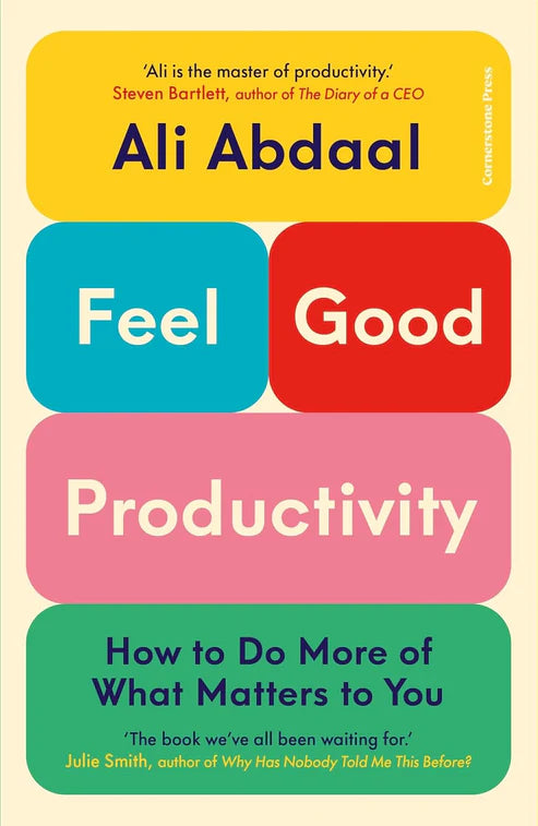 Feel-Good Productivity Book by Ali Abdaal