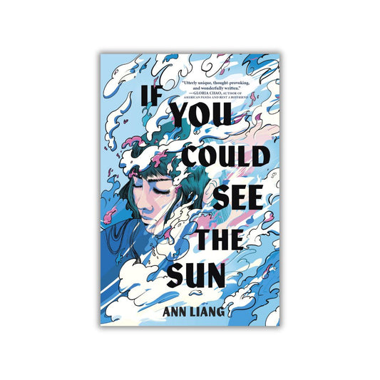 If You Could See the Sun-Ann Liang