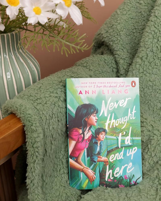 Never Thought I’d End Up Here-Ann Liang