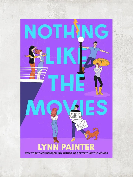 Nothing Like the Movies-Lynn Painter