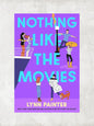 Nothing Like the Movies-Lynn Painter