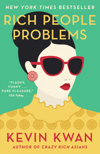 Rich People Problems-Kevin Kwan