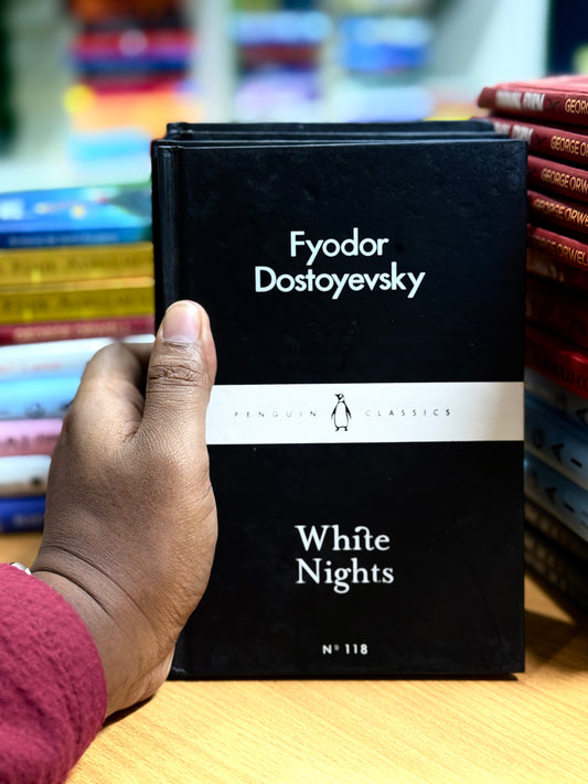 White Nights Author: Fyodor Dostoevsky- Best Quality Hardcover