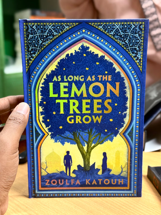 As Long as the Lemon Trees Grow Author: Zoulfa Katouh-Best Quality Hardcover