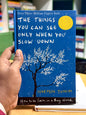 The Things You Can See Only When You Slow Down Author: Haemin Sunim - Best Quality Hardcover