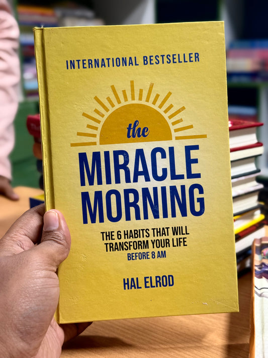 The Miracle Morning Author: Hal Elrod- Best Quality Hardcover